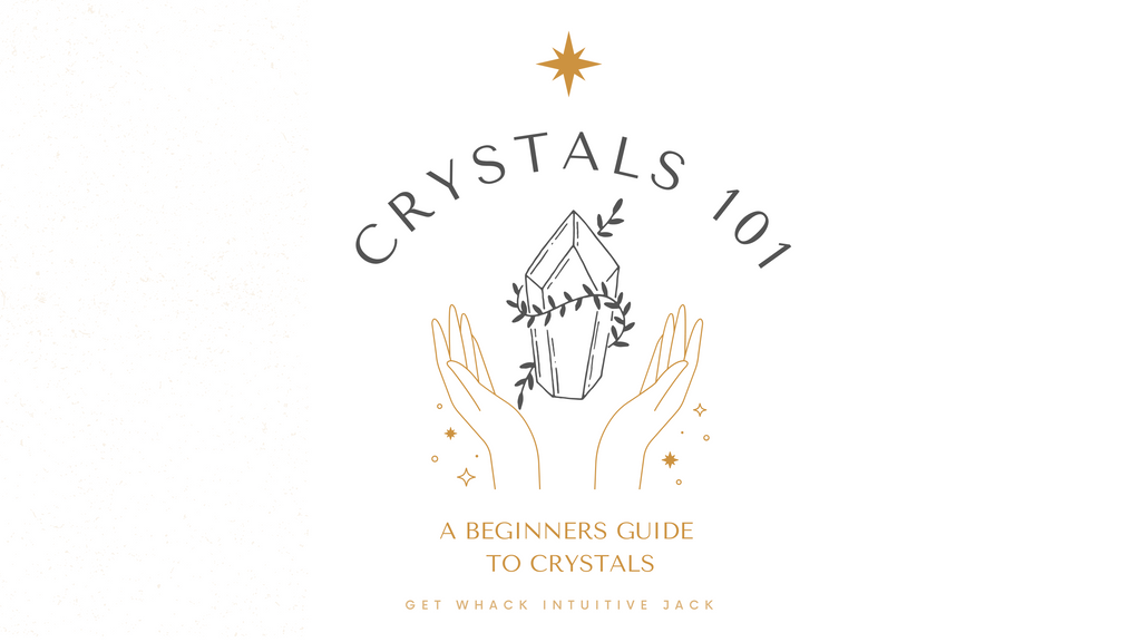 Crystals 101 Workshop